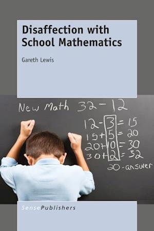 Disaffection with School Mathematics