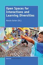 Open Spaces for Interactions and Learning Diversities