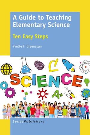 Guide to Teaching Elementary Science