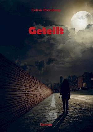 Geteilt