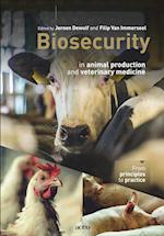 Biosecurity in animal production and veterinary medicine