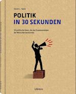 Politik in 30 Sekunden