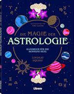 Die Magie der Astrologie