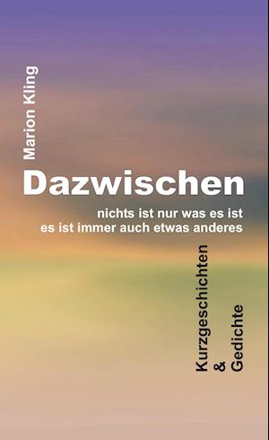 Dazwischen