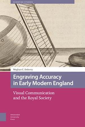 Engraving Accuracy in Early Modern England