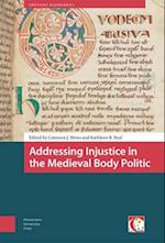 Addressing Injustice in the Medieval Body Politic