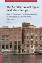The Architecture of Empire in Modern Europe