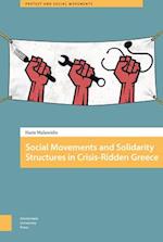 Social Movements and Solidarity Structures in Crisis-Ridden Greece