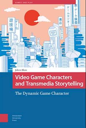 Video Game Characters and Transmedia Storytelling