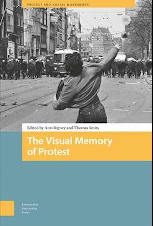The Visual Memory of Protest