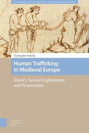 Human Trafficking in Medieval Europe