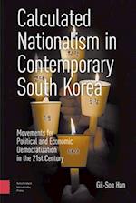 Calculated Nationalism in Contemporary South Korea