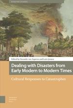 Dealing with Disasters from Early Modern to Modern Times