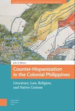 Counter-Hispanization in the Colonial Philippines