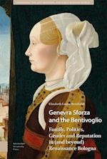 Genevra Sforza and the Bentivoglio