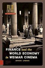 Finance and the World Economy in Weimar Cinema
