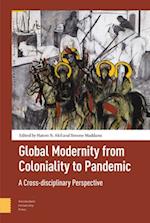 Global Modernity from Coloniality to Pandemic