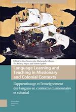 Language Learning and Teaching in Missionary and Colonial Contexts