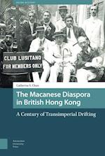 The Macanese Diaspora in British Hong Kong