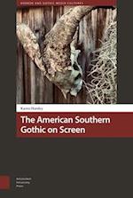 The American Southern Gothic on Screen
