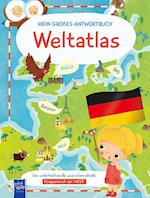 Mein großes Antwortbuch - Weltatlas