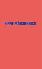 Hippie Märchenbuch