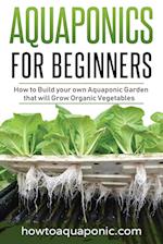 Aquaponics for Beginners