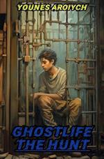 GhostLife: The Hunt 