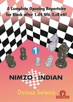 A Complete Opening Repertoire for Black after 1.d4 Nf6 2.c4 e6! - Volume 1 - Nimzo-Indian