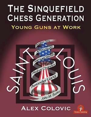 The Sinquefield Chess Generation