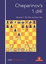 Cheparinov's 1.d4! Volume 2 : The Slav and Semi-Slav 
