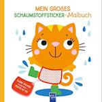 Mein großes Schaumstoffsticker-Malbuch - Katze