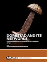 Dorestad and its Networks