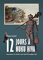 Douze jours à Nuku Hiva
