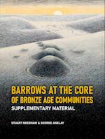 Barrows at the Core of Bronze Age Communities