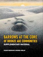 Barrows at the Core of Bronze Age Communities