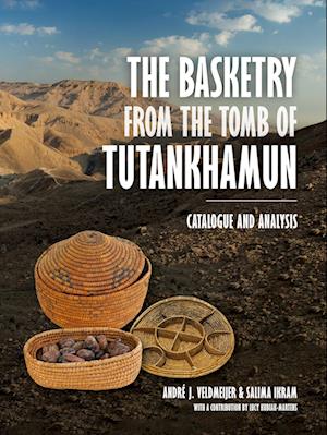 The Basketry from the Tomb of Tutankhamun