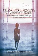 Changing Identity in a Changing World