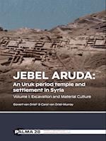 Jebel Aruda: An Uruk period temple and settlement in Syria