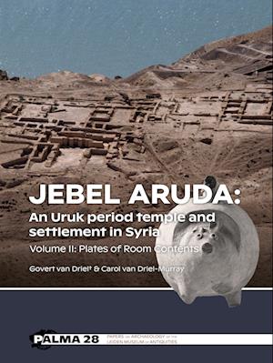 Jebel Aruda: An Uruk period temple and settlement in Syria