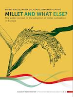 Millet and What Else?