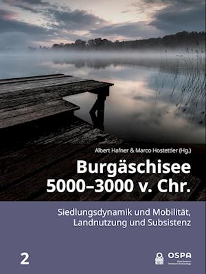 Burgäschisee 5000-3000 v. Chr.