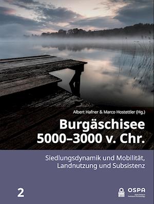 Burgäschisee 5000-3000 v. Chr.