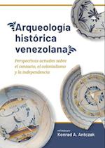 Arqueología Histórica Venezolana