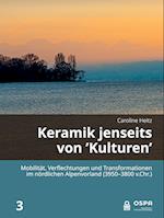 Keramik jenseits von 'Kulturen'