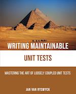 Writing Maintainable Unit Tests