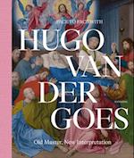 Face to Face with Hugo van der Goes