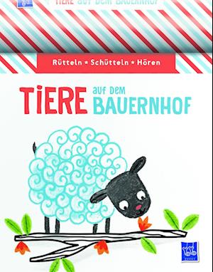 Rütteln, Schütteln, Hören - Tiere auf dem Bauernhof