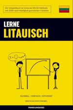 Lerne Litauisch - Schnell / Einfach / Effizient