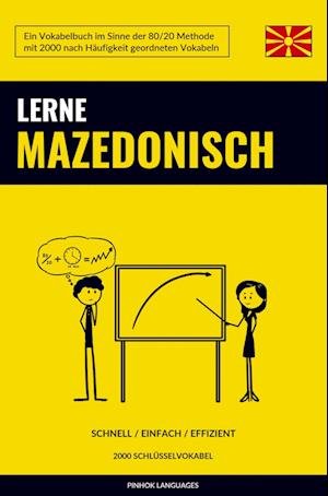 Lerne Mazedonisch - Schnell / Einfach / Effizient